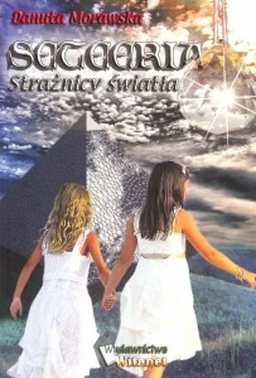 Seteeria. Strażnicy światła - tantis.pl