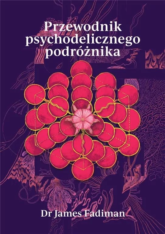 Przewodnik psychodelicznego podróżnika - tantis.pl