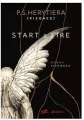 Start a Fire. Runda pierwsza. Trylogia Hell. Tom 1 - tantis.pl
