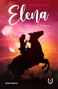 Wygrać z losem. Elena. Tom 1 - tantis.pl