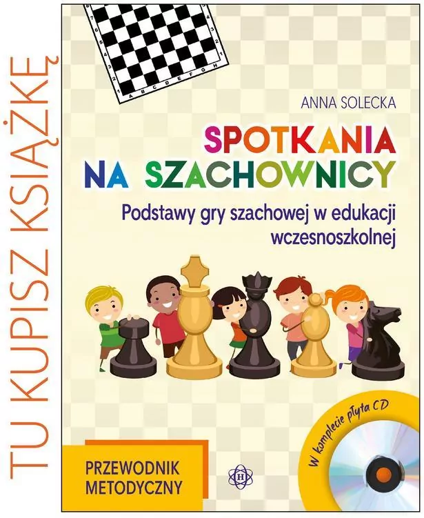 Spotkania na szachownic. Przewodnik metodyczny - tantis.pl
