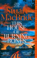 This House of Burning Bones