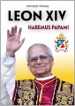 Leon XIV. Habemus papam - tantis.pl