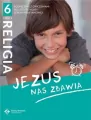 Jezus nas zbawia 6. Część 2. Religia. Podręcznik z ćwiczeniami dla klasy szóstej szkoły podstawowej - tantis.pl