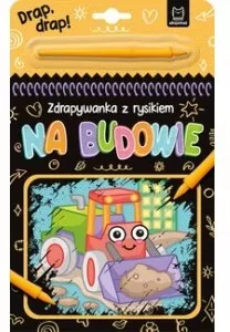Na budowie. Zdrapywanka z rysikiem - tantis.pl