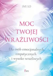 Moc twojej wrażliwości