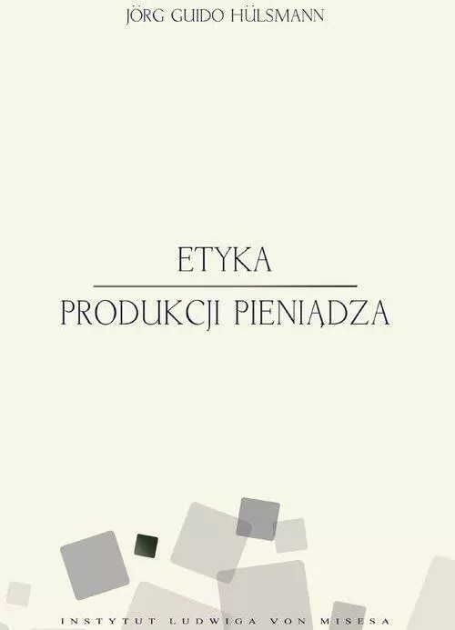 Etyka produkcji pieniądza - tantis.pl