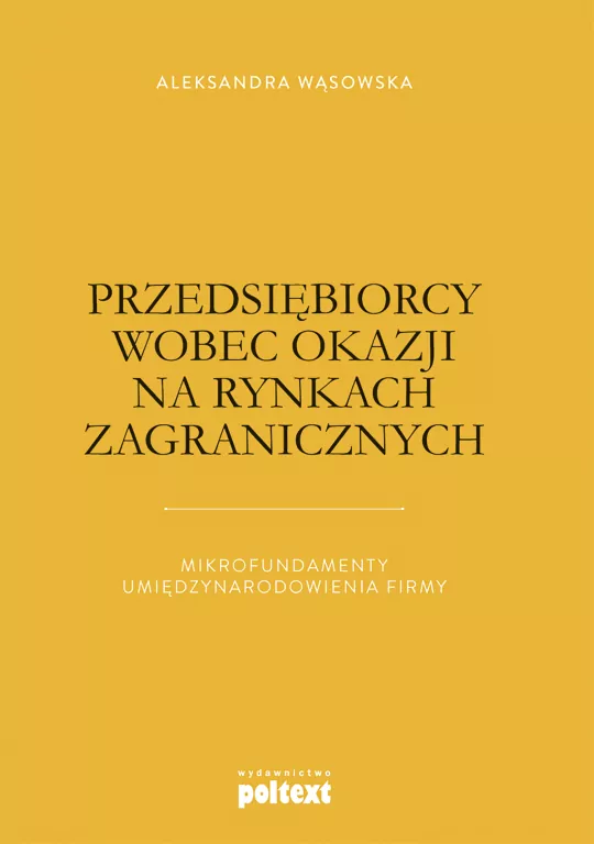 Przedsiębiorcy wobec okazji na rynkach zagranicznych - tantis.pl