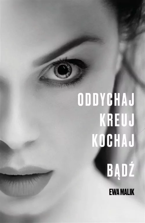 Oddychaj. Kreuj. Kochaj. Bądź - tantis.pl
