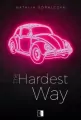 The Hardest Way - tantis.pl