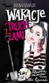 Wakacje z truchłami - tantis.pl