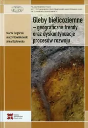 Gleby bielicoziemne - geograficzne trendy oraz...