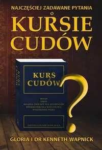 Najczęściej zadawane pytania o kursie cudów - tantis.pl