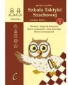 Szkoła Taktyki Szachowej 2 Pierwszy drugi rok nauczania - tantis.pl