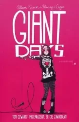 Przepraszam, że cię zawiodłam. Giant Days Tom 4