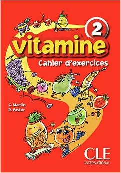 Vitamine 2. Cahier d'exercices (Ćwiczenia). Język francuski. Szkoła podstawowa - tantis.pl