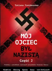 Mój ojciec był nazistą cz.2