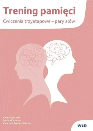 Trening pamięci. Ćwiczenia trzyetapowe, pary słów - tantis.pl