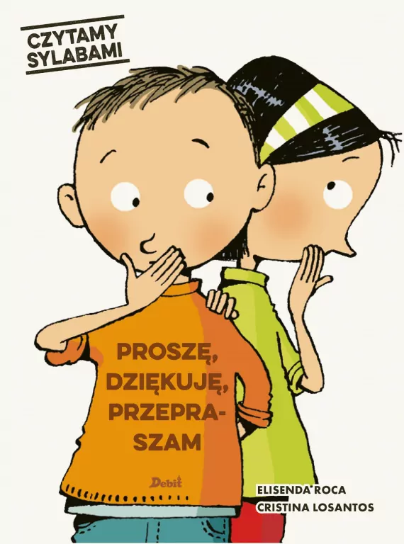 Proszę, dziękuję, przepraszam. Czytamy sylabami - tantis.pl