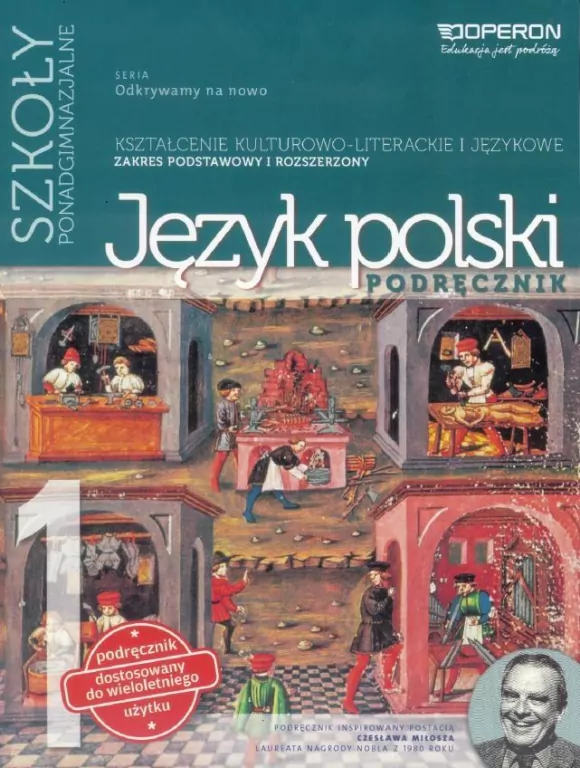 Odkrywamy na nowo. Język polski 1.  Kształcenie kulturowo-literackie i językowe. Podręcznik. Zakres podstawowy i rozszerzony. Szkoła ponadgimnazjalna - tantis.pl