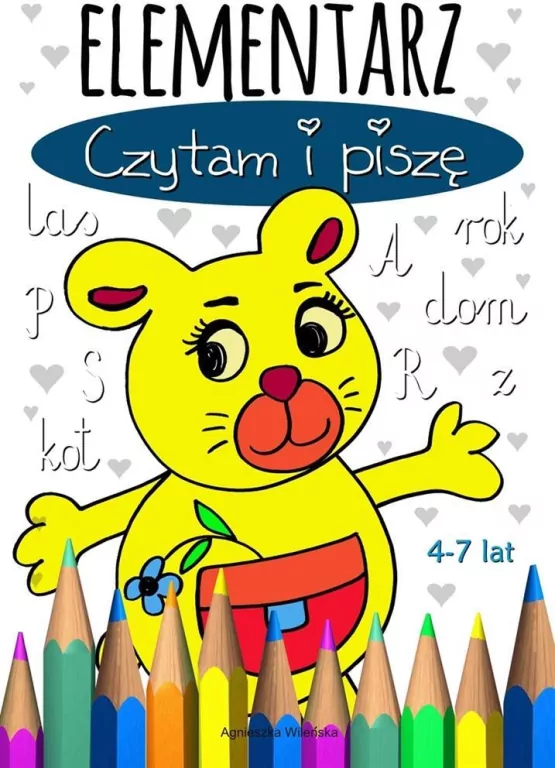 Elementarz. Czytam i piszę. 4-7 lat - tantis.pl