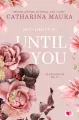 Until You. Aż pojawiłaś się ty. Off-Limits. Tom 1 - tantis.pl