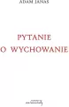 Pytanie o wychowanie - tantis.pl