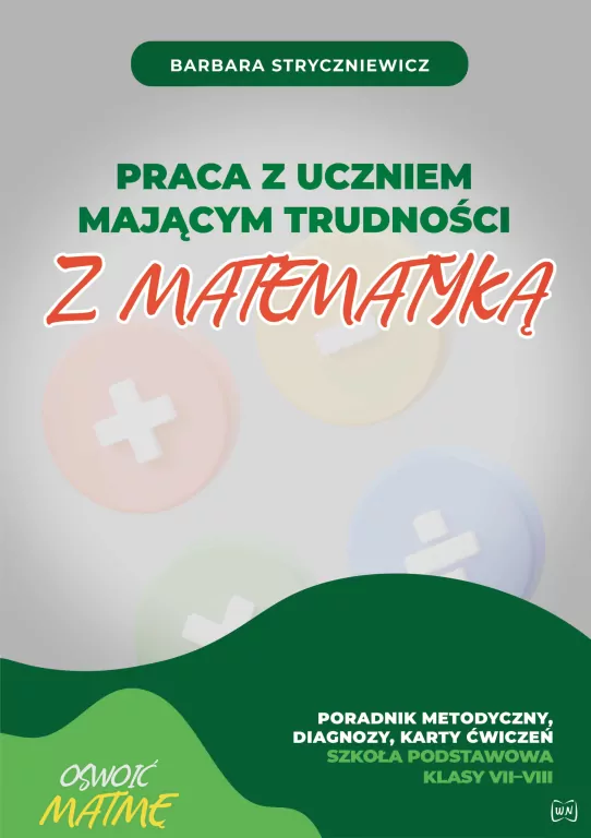 Praca z uczniem mającym trudności z matematyką - tantis.pl