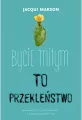 Bycie miłym to przekleństwo - tantis.pl