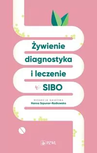 Żywienie, diagnostyka i leczenie w SIBO - tantis.pl