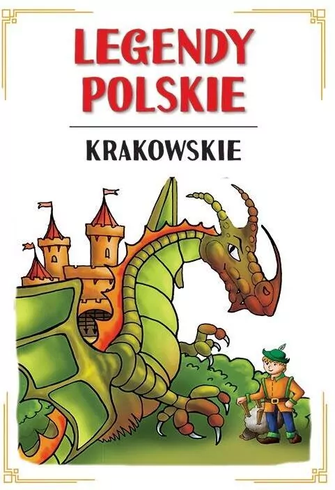 Legendy polskie krakowskie - tantis.pl