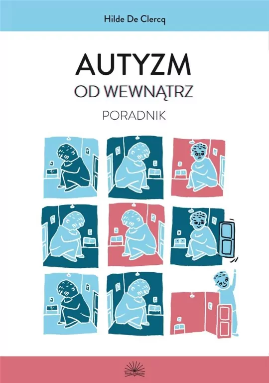 Autyzm od wewnątrz. Poradnik - tantis.pl