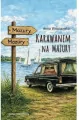 Karawanem na Mazury - tantis.pl