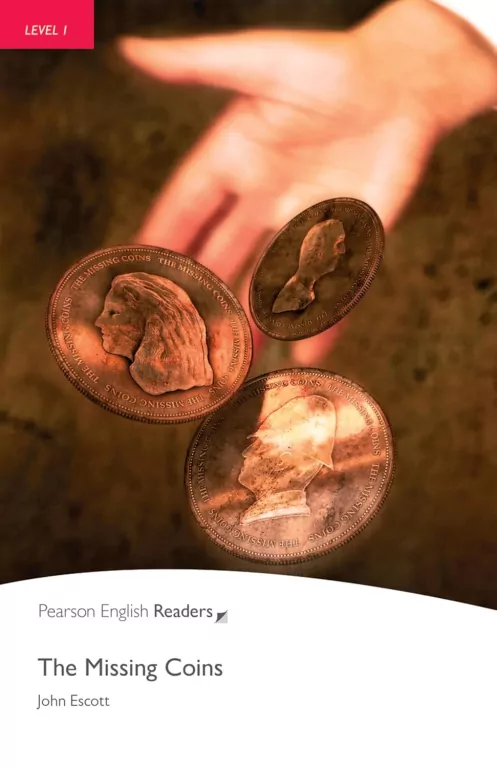 The Missing Coins. Book with Digital Version and audio. Level 1 - tantis.pl