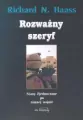 Rozważny szeryf. Stany Zjednoczone po zimnej wojnie - tantis.pl