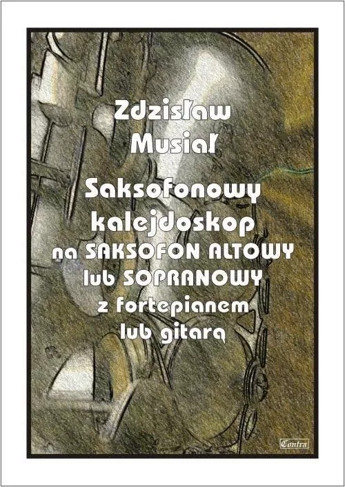 Saksofonowy kalejdoskop na saksofon altowy - tantis.pl