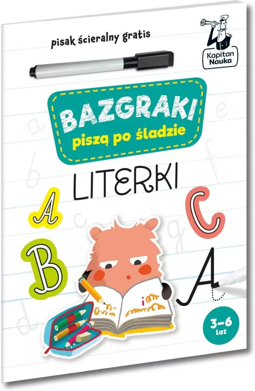 Literki. Bazgraki piszą po śladzie. Kapitan Nauka - tantis.pl