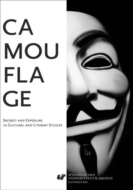 Camouflage. Secrecy and Exposure in Cultural and.. - tantis.pl
