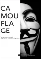 Camouflage. Secrecy and Exposure in Cultural and.. - tantis.pl