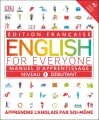 English for Everyone. Course Book Level 1 Beginner. French language edition - tantis.pl
