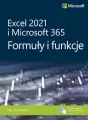 Excel 2021 i Microsoft 365. Formuły i funkcje - tantis.pl