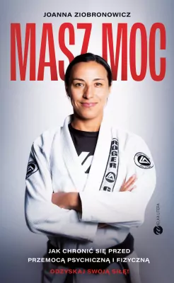 Masz moc. Jak chronić się przed przemocą...