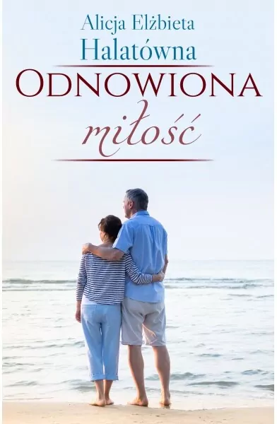 Odnowiona miłość - tantis.pl