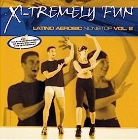 X-Tremely Fun. Latino Aerobic Nonstop Vol.2 CD