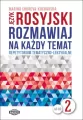 Rozmawiaj na każdy temat, język rosyjski 2 - tantis.pl