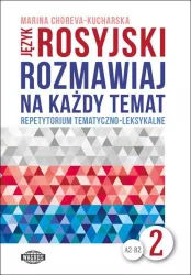 Rozmawiaj na każdy temat, język rosyjski 2