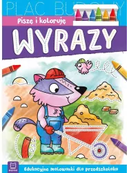 Wyrazy. Piszę i koloruję. Edukacyjne malowanki