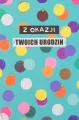Karnet Urodziny - tantis.pl