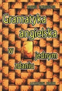 Gramatyka Angielska w jednym zdaniu - tantis.pl