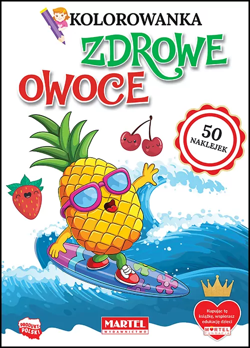 Zdrowe owoce. Kolorowanka z naklejkami - tantis.pl